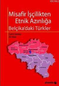 Misafir İşçilikten Etnik Azınlığa