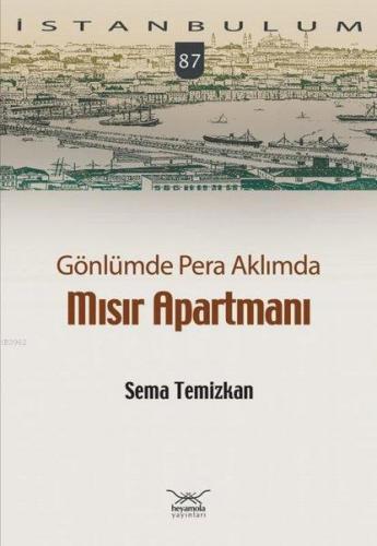 Mısır Apartmanı - Gönlümde Pera Aklımda