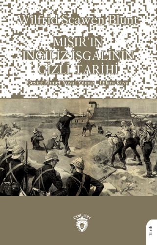 Mısır’ın İngiliz İşgalinin Gizli Tarihi