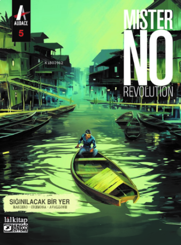 MisterNO Revolution Sayı 5 ;Sığınılacak Bir Yer