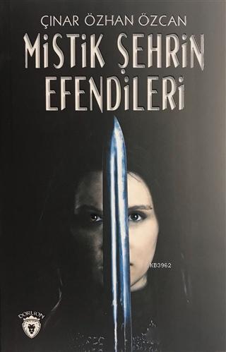 Mistik Şehrin Efendileri