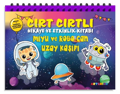 Miyu Ve Robo Can Uzay Kaşifi;Cırt Cırtlı Hikaye ve Aktivite Kitap Seri