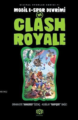 Mobil E-Spor Devrimi Ve Clash Royale