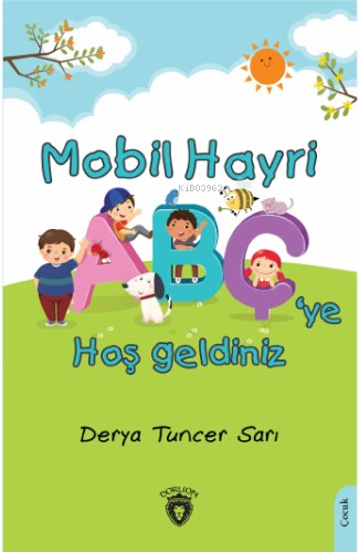 Mobil Hayri Abç’ye Hoş Geldiniz!