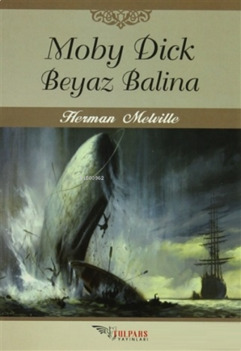 Moby Dick Beyaz Balina