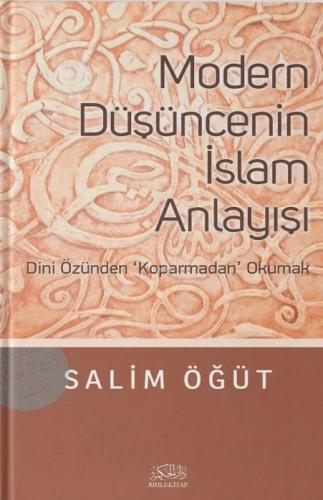 Modern Düşüncenin İslam Anlayışı