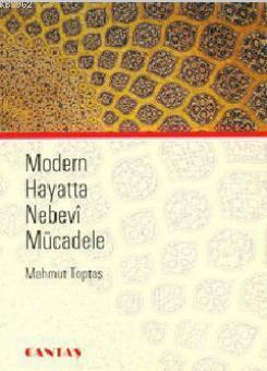 Modern Hayatta Nebevi Mücadele