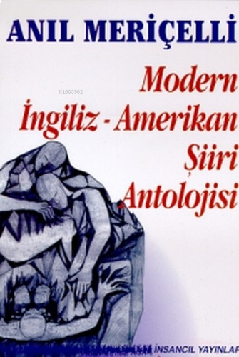 Modern İngiliz - Amerikan Şiiri Antolojisi