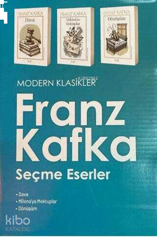 Modern Klasikler Franz Kafka Seçme Eserler