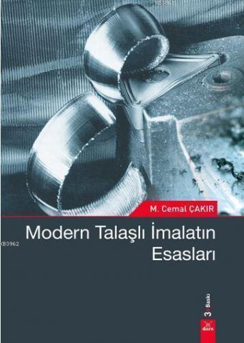 Modern Talaşlı İmalatın Esasları