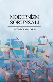 Modernizm Sorunsalı