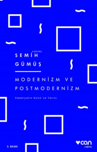 Modernizm ve Postmodernizm