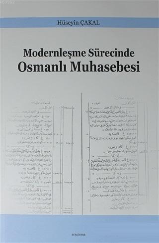 Modernleşme Sürecinde Osmanlı Muhasebesi