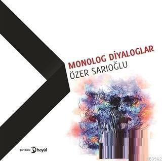 Monolog Diyaloglar