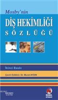 Mosby'nin Diş Hekimliği Sözlüğü