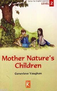 Mother Nature´s Children; Level 2