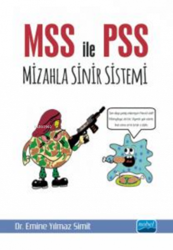 MSS ile PSS, Mizahla Sinir Sistemi