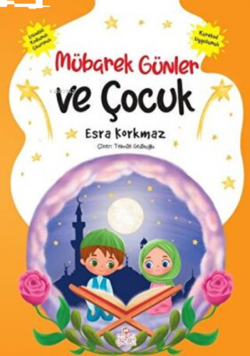 Mübarek Günler ve Çocuk