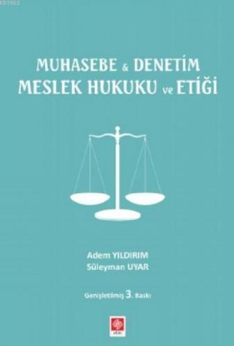 Muhasebe & Denetim Meslek Hukuku ve Etiği