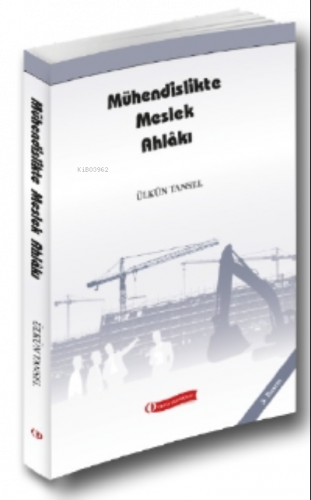 Mühendislikte Meslek Ahlakı