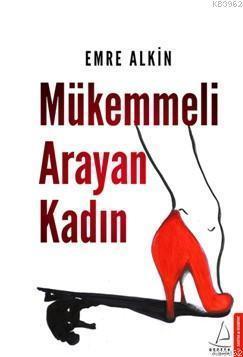 Mükemmeli Arayan Kadın