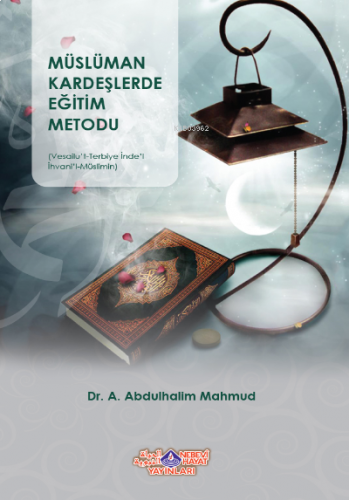 Müslüman Kardeşlerde Eğitim Metodu