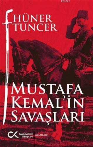 Mustafa Kemal'in Savaşları