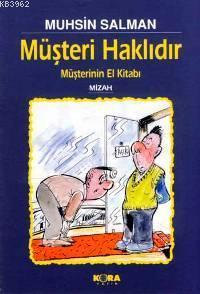 Müşteri Haklıdır