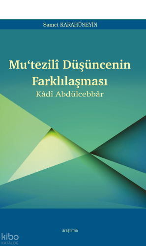 Mu'tezilî Düşüncenin Farklılaşması