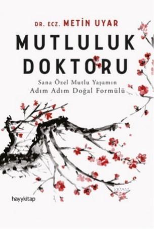 Mutluluk Doktoru