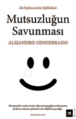 Mutsuzluğun Savunması