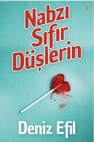 Nabzı Sıfır Düşlerin