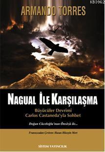 Nagual İle Karşılaşma