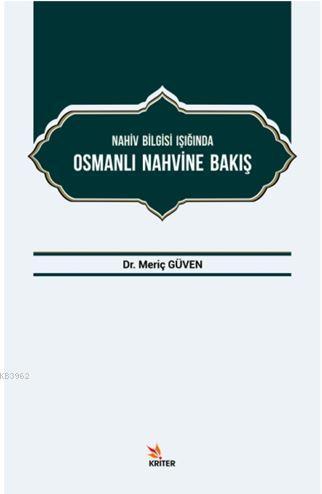 Nahiv Bilgisi Işığında Osmanlı Nahvine Bakış