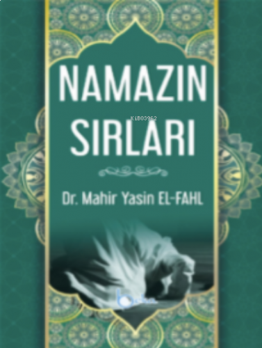 Namazın Sırları