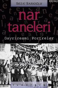 Nar Taneleri: Gayriresmi Portreler