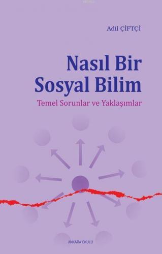 Nasıl Bir Sosyal Bilim