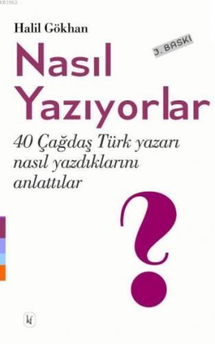 Nasıl Yazıyorlar?