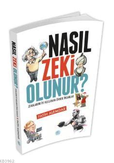 Nasıl Zeki Olunur?