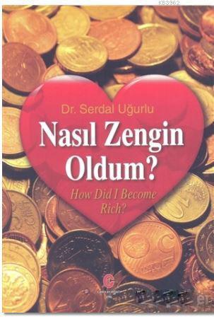 Nasıl Zengin Oldum?