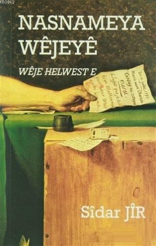 Nasnameya Wejeye Weje Helwest E