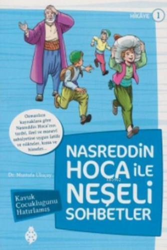 Nasreddin Hoca İle Neşeli Sohbetler 1