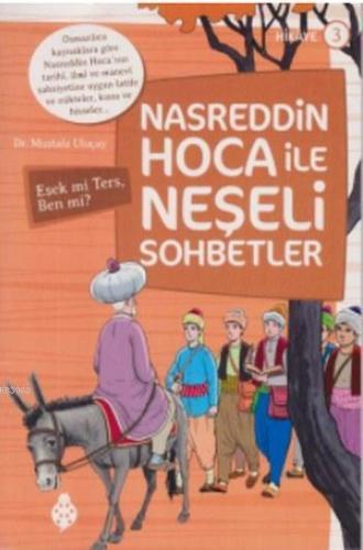 Nasreddin Hoca ile Neşeli Sohbetler 3