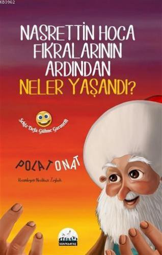 Nasrettin Hoca Fıkralarının Ardından Neler Yaşandı?