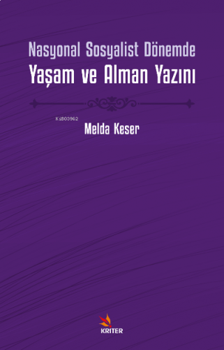 Nasyonal Sosyalist Dönemde Yaşam ve Alman Yazını