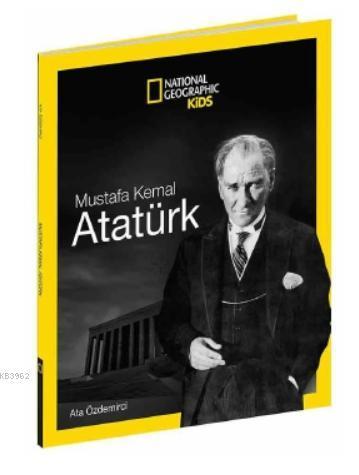 National Geographic Kids - Mustafa Kemal Atatürk