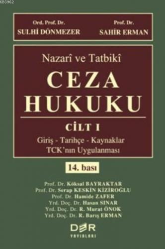 Nazari ve Tatbiki Ceza Hukuku Cilt 1