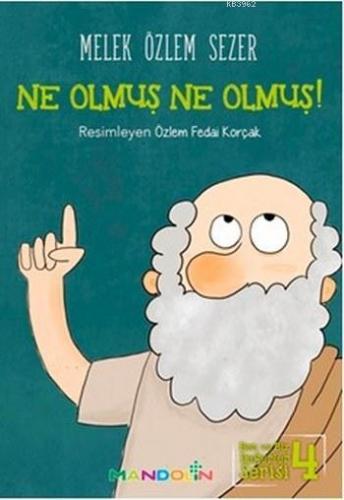 Ne Olmuş Ne Olmuş!