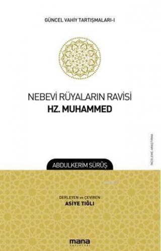 Nebevi Rüyaların Ravisi Hz. Muhammed