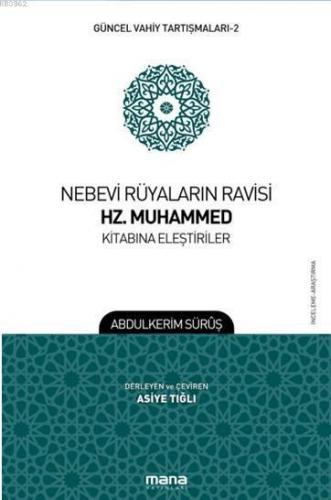 Nebevi Rüyaların Ravisi Hz. Muhammed Kitabına Eleştiriler